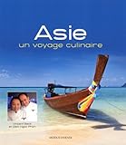 Asie : Un voyage culinaire by 