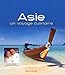 Asie : Un voyage culinaire by 