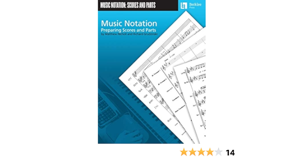 Music Notation Preparing Scores And Parts Nicholl Matthew Grudzinski Richard 9780876390740 Amazon Com Books