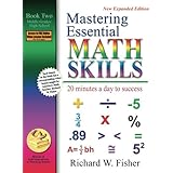 Mastering Essential Math Skills: 20 Minutes a Day to Success, Book 2: Middle Grades/High School