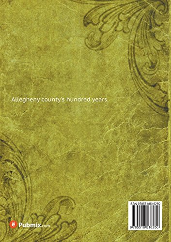 Allegheny county's hundred years