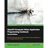 OpenCV Computer Vision Application Programming Cookbook, 2nd Edition