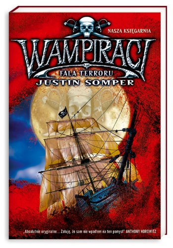 Fala terroru (Wampiraci, #2)