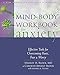 Mind-Body Workbook for Anxiety: Effective Tools for Overcoming Panic, Fear, and Worry (New Harbinger Self-help Workbook)