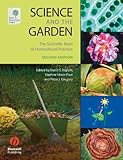 Science and the Garden: The Scientific Basis of Horticultural Practice by David S. Ingram, Daphne Vince-Prue