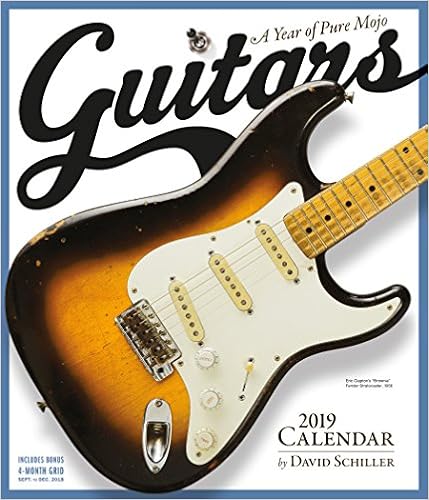 Guitars Wall Calendar 2019, by David Schiller Guitars Wall Calendar 2019, by David Schiller