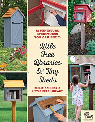 little free libraries and tiny sheds