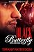 Black Butterfly, Book 3 of the Black Burlesque Series: an Alpha male, BWWM romance