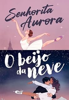 Livro Kit Babi A. Sette: Senhorita Aurora + O beijo da neve