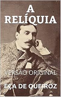 Livro A RELÍQUIA: VERSÃO ORIGINAL