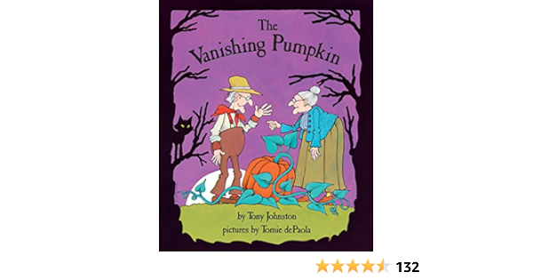 The Vanishing Pumpkin Kindle Edition By Johnston Tony Depaola Tomie Children Kindle Ebooks Amazon Com