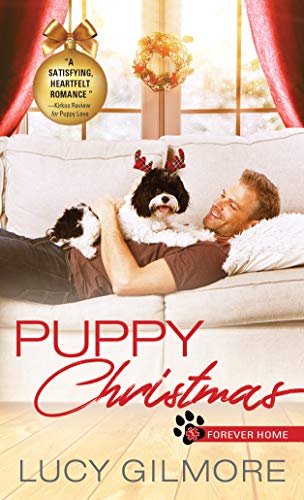 Puppy Christmas (Forever Home) (Best Dog For Single Woman)