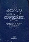 Image de Dictionary of English and American Idioms in Hungarian