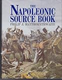 The Napoleonic Source Book by 