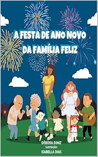 Livro A Festa de Ano Novo da Família Feliz