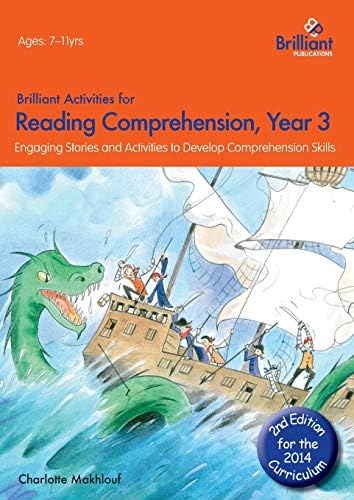 Brilliant Activities for Reading Comprehension, Year 3 (2nd Ed): Engaging Stories and Activities to Develop Comprehension Skills