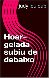 Livro Hoar-gelada subiu de debaixo