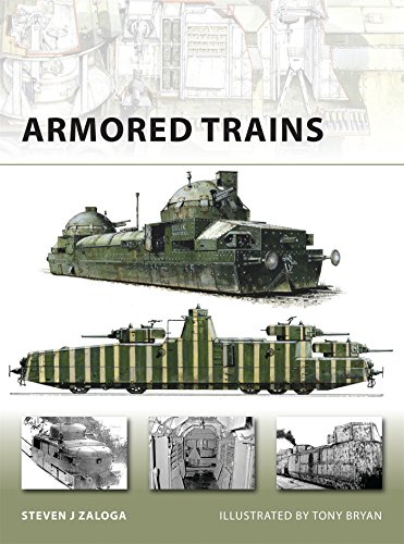 Armored Trains (New Vanguard) by Steven J. Zaloga