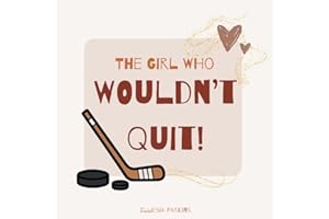The Girl Who Wouldn't Quit