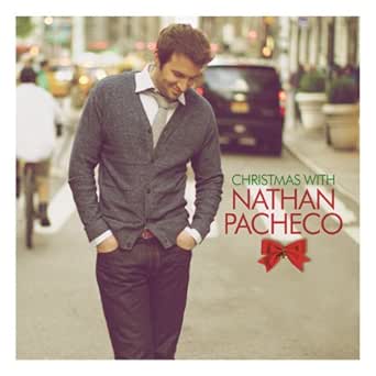Nathan Pacheco Christmas Tour 2022 Christmas With Nathan Pacheco By Nathan Pacheco On Amazon Music - Amazon.com