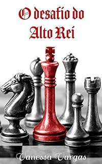 Livro O desafio do Alto Rei