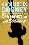 Diamonds in the Shadow by Caroline B. Cooney