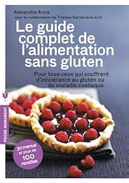 Le  guide complet de l'alimentation sans gluten