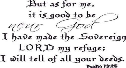 Salmo 73 28 Vinilo Etiqueta De La Pared Arte Pero Como Para Mi