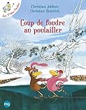 Coup de Foudre Au Poulailler (Les P'Tites Poules) (French Edition) by 