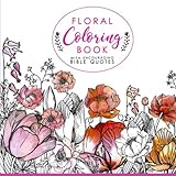 Floral Coloring Book with Encouraging Bible Quotes by 