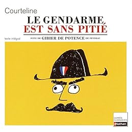 Le  gendarme est sans pitié