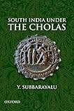South India Under the Cholas