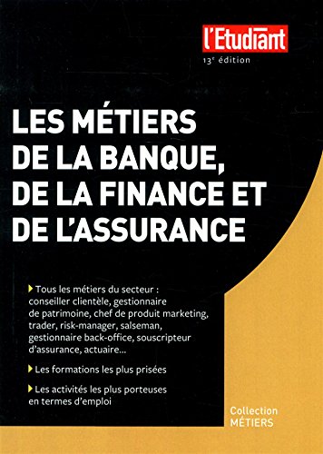 Les  métiers de la banque, de la finance et de l'assurance