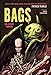 BAGS (or a story thereof) by 