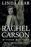 Rachel Carson: Witness for Nature by Linda Lear