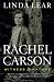 Rachel Carson: Witness for Nature by Linda Lear