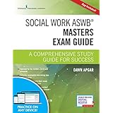 Social Work ASWB Masters Exam Guide, Second Edition: A Comprehensive Study Guide for Success (Book + Free App)