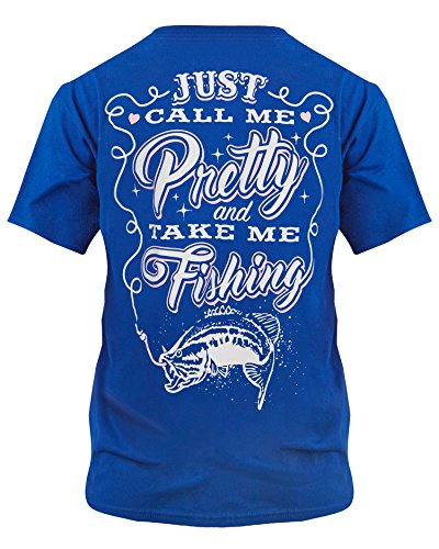 Cute n' Country Shirt: Just Call Me Pretty And Take Me Fishing (Medium, Royal)