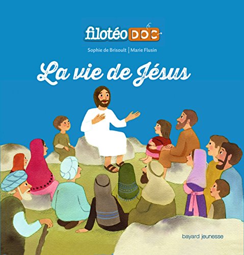 La  vie de Jésus