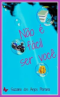 Livro Não é fácil ser você