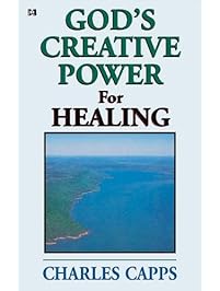 God's Creative Power for Healing