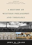 A History of Western Philosophy and Theology