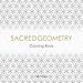 Sacred Geometry: Coloring Book by Polly Williams