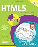 HTML5 in easy steps by Mike McGrath