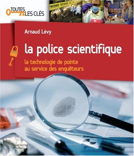La  police scientifique