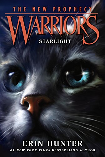 Starlight (Warriors: The New Prophecy, Book 4)