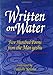 Written on Water: Five Hundred Poems from the Man'Yoshu by Takashi Kojima