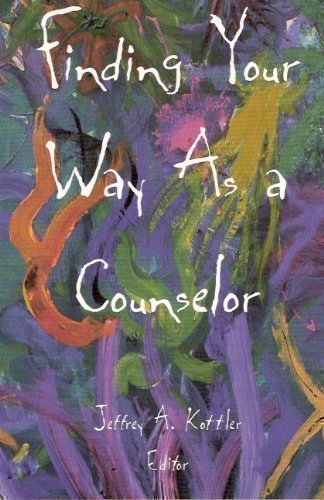Finding Your Way As a Counselor