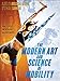 The Modern Art and Science of Mobility by Aurelien Broussal-Derval, Stephane Ganneau