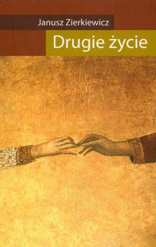 Drugie Zycie
